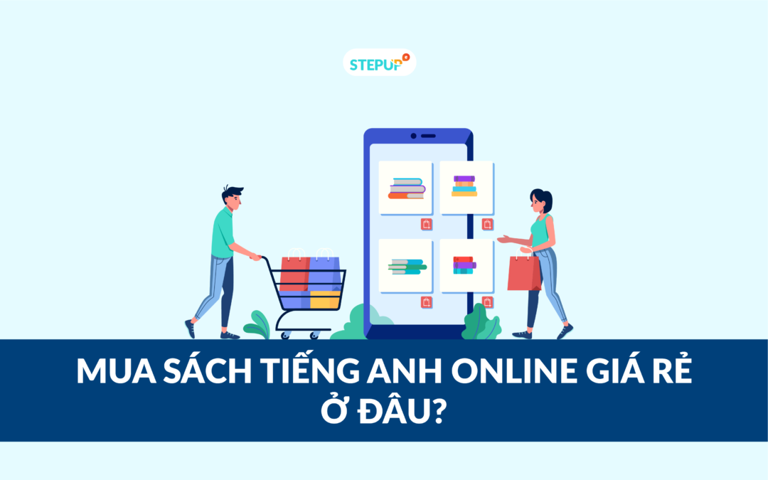 Mua sách Tiếng Anh online giá rẻ : Mua sách Tiếng Anh ở Hà Nội và TPHCM