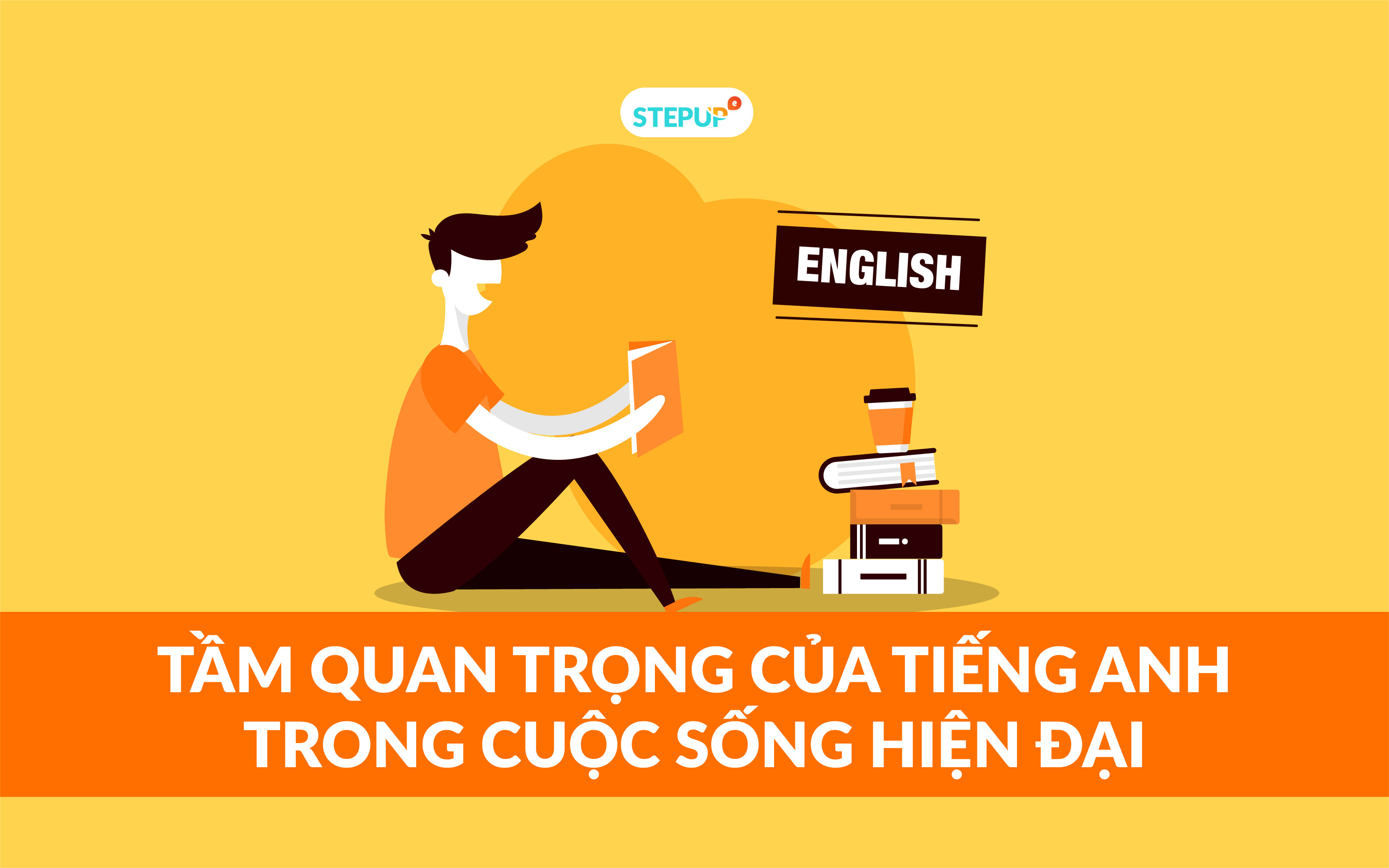 Topic nói về tầm quan trọng của tiếng Anh: Bí quyết để thành công trong cuộc sống hiện đại