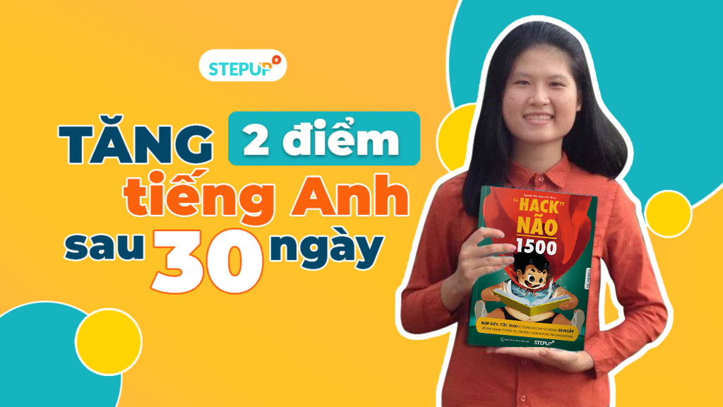 Tăng 2 điểm tiếng Anh sau 30 ngày là có thật!!!