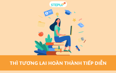 Học ngay thì tương lai hoàn thành tiếp diễn trong tiếng Anh chính xác nhất