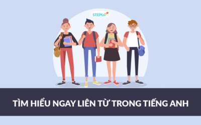 Học ngay các liên từ trong tiếng Anh chi tiết nhất