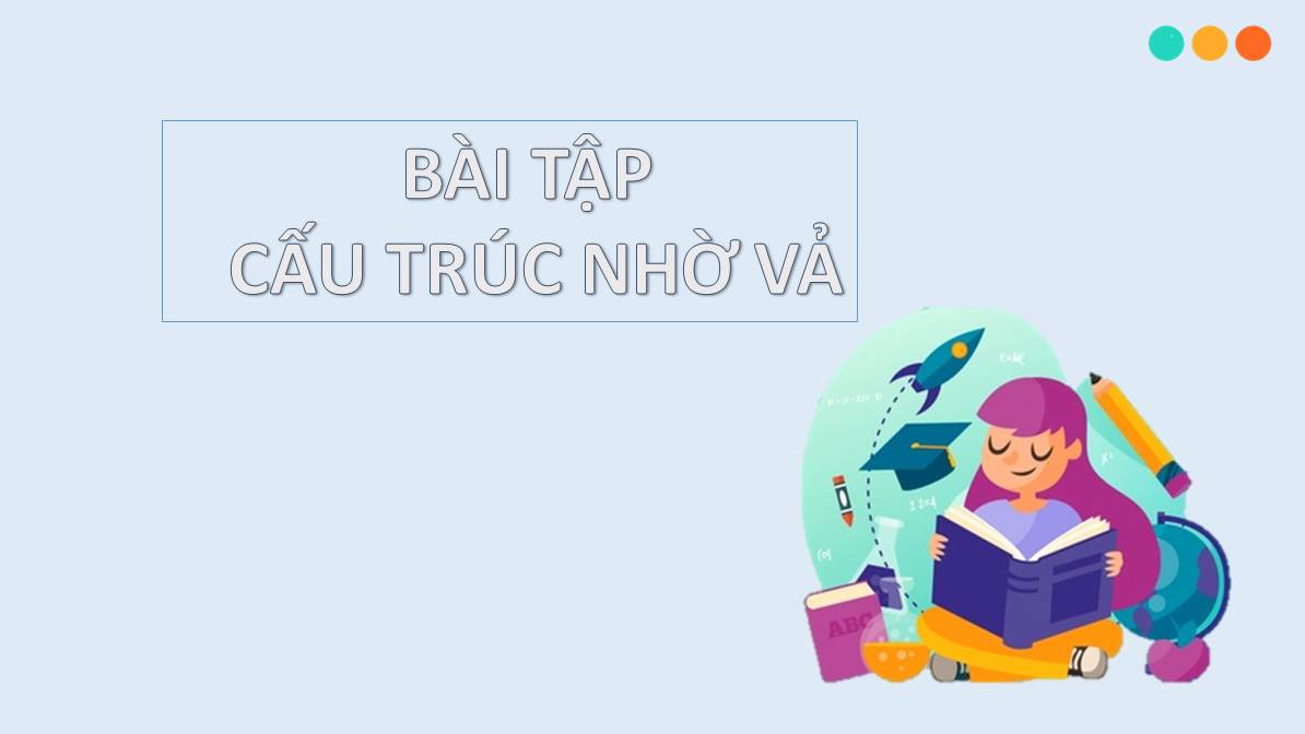 Bài tập cấu trúc nhờ vả