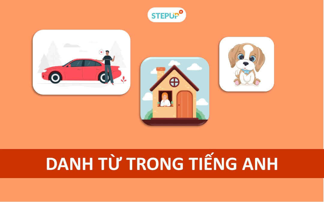 Tất tần tật về danh từ trong tiếng Anh 