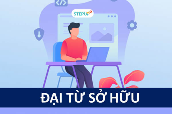 Đại từ sở hữu: Khái niệm, ví dụ, bài tập đầy đủ nhất