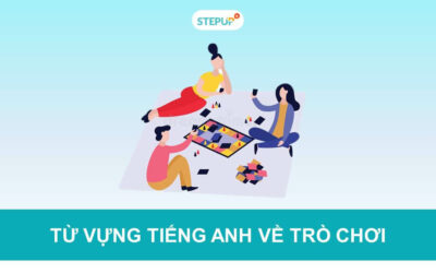 60+ từ vựng tiếng Anh về trò chơi mới nhất