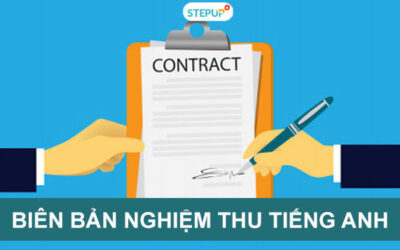 Mẫu biên bản nghiệm thu tiếng Anh thông dụng