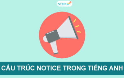 Cấu trúc notice trong tiếng anh. Chú ý đến ai