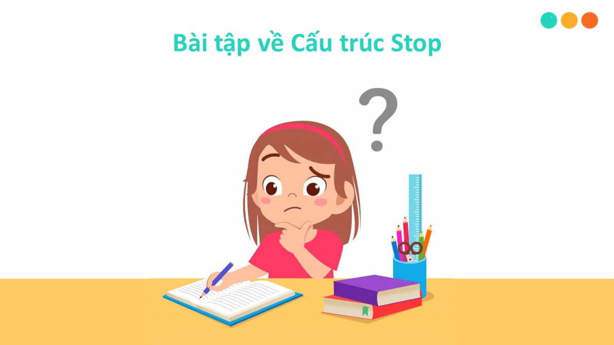 cấu trúc stop