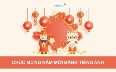 Top 50 câu chúc mừng năm mới bằng tiếng Anh ý nghĩa nhất