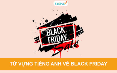 Trọn bộ từ vựng tiếng Anh về Black Friday 