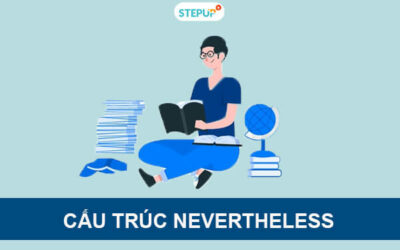 Cấu trúc Nevertheless trong tiếng Anh, phân biệt Nevertheless với However