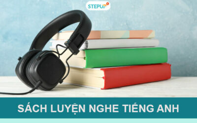 Top 8 cuốn sách luyện nghe tiếng Anh phù hợp với các trình độ