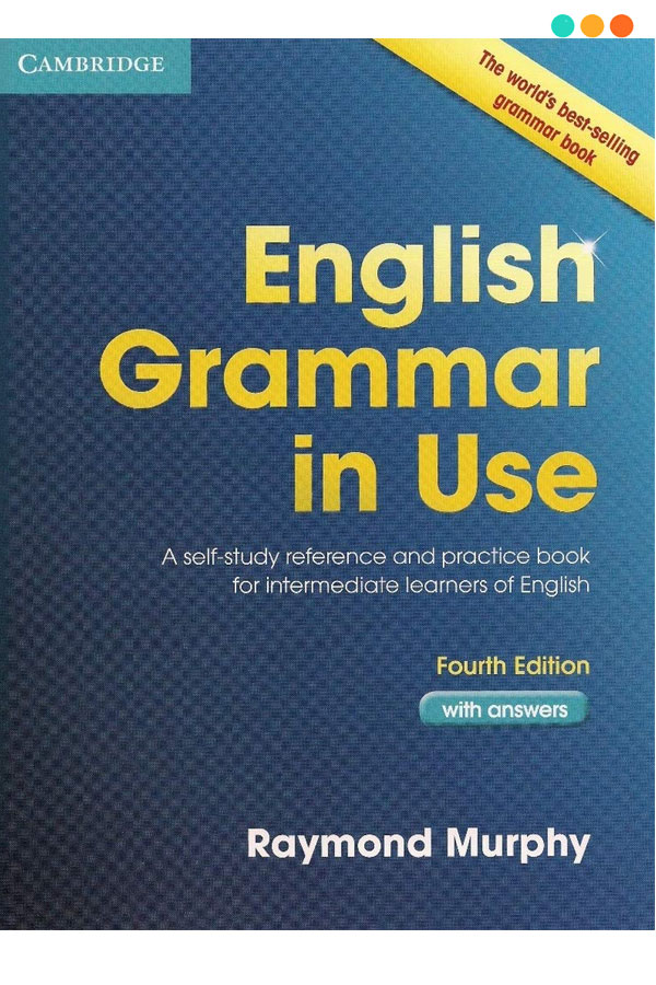 Tài liệu tiếng Anh  English Grammar in Use - Intermediate