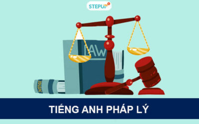 Thuật ngữ tiếng Anh pháp lý thông dụng cho dân ngành Luật