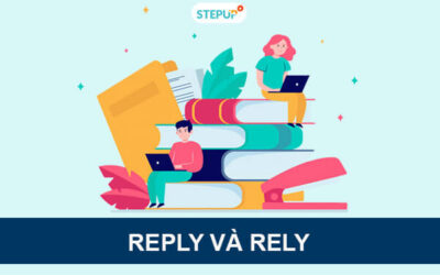 Phân biệt Reply và Rely trong tiếng Anh dễ hơn bao giờ hết