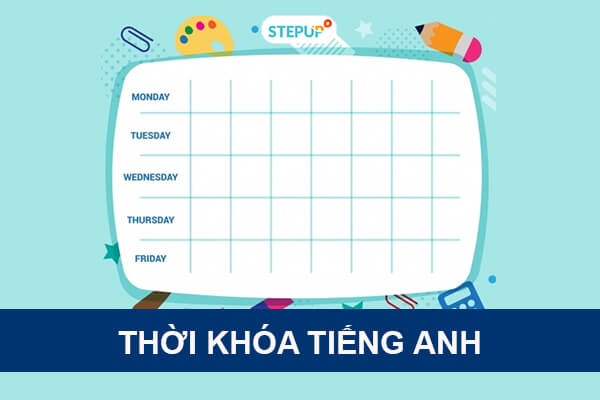 Thời khóa biểu tiếng Anh: Định nghĩa, Cách viết và Mẫu