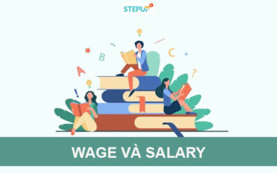 Phân biệt Wage và Salary trong tiếng Anh