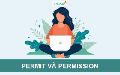 Phân biệt Permit và Permission trong tiếng Anh