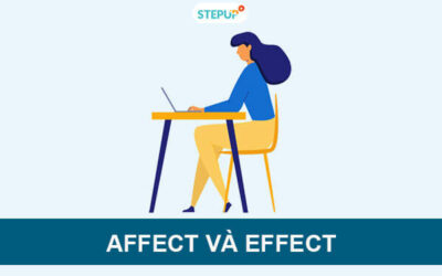 Phân biệt Affect và Effect trong tiếng Anh