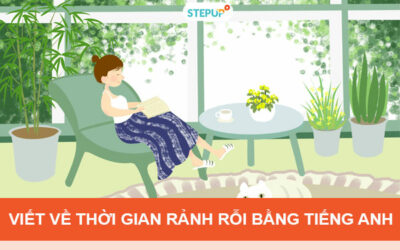 Bài viết về thời gian rảnh rỗi bằng tiếng Anh