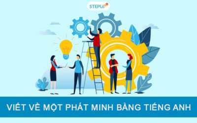 Viết về 1 phát minh bằng tiếng Anh đạt điểm cao