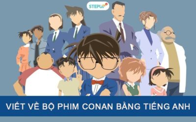 Viết về bộ phim Conan bằng tiếng Anh có dịch đầy đủ