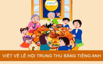 Viết về lễ hội trung thu bằng tiếng Anh đạt điểm cao