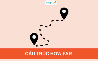 Cấu trúc how far trong tiếng Anh đơn giản