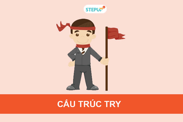 Cấu trúc try trong tiếng Anh đầy đủ nhất