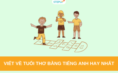 Viết về tuổi thơ bằng tiếng Anh hay nhất