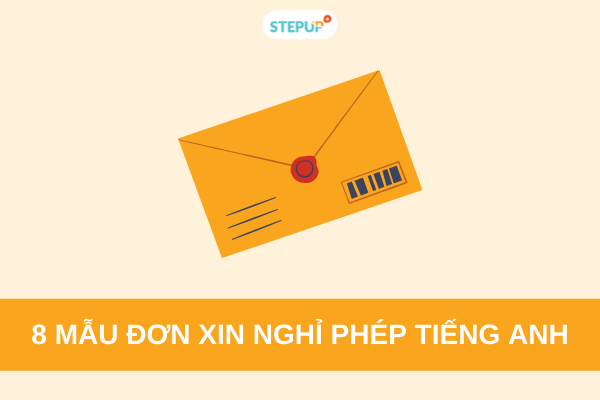 8 mẫu đơn xin nghỉ phép tiếng Anh mới nhất chuẩn cho nhân viên