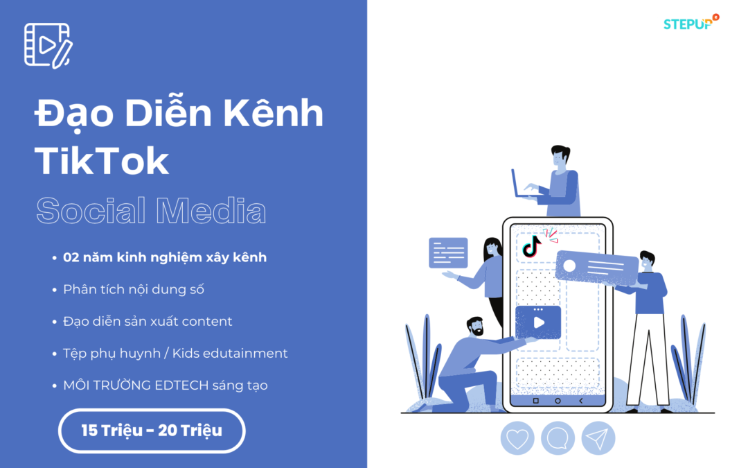 Đạo Diễn Kênh TikTok/TikTok Content Creator (Education)